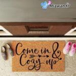 Welcome Family "Come In and Cozy Up Doormat"