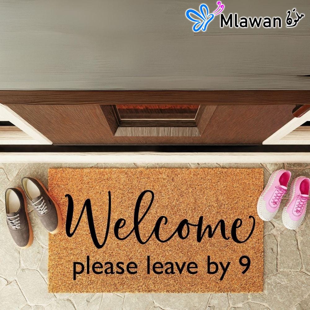 26 Welcome Guests Enjoy Funny please leave by 9 doormat