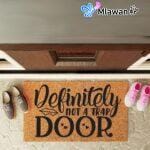 Funny Welcome Mat - definitely not a trap door - Doormat Funny Welcome Mat for Front Door