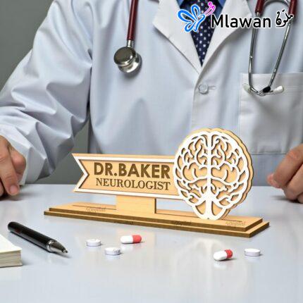 Personalized wooden neurologist desk name plate.