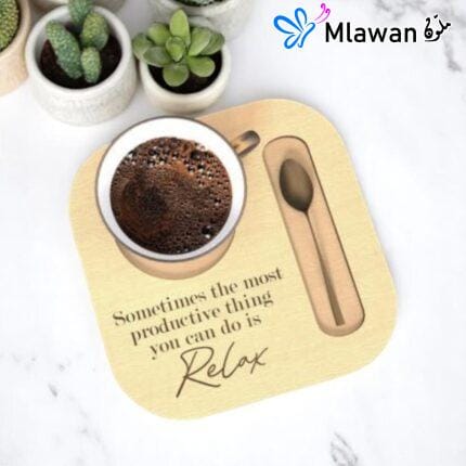 Relaxing wooden coffee tray for productive moments - Sometimes the most productive thing you can do is Relax