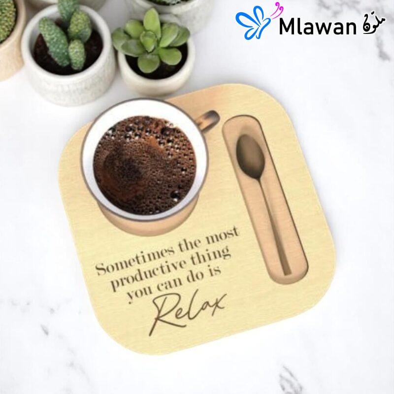 Relaxing wooden coffee tray for productive moments - Sometimes the most productive thing you can do is Relax