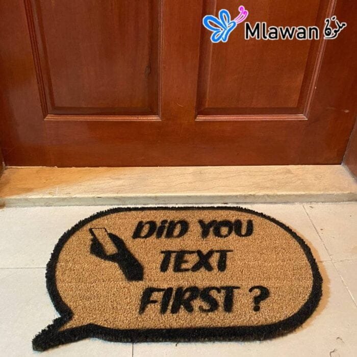 did you text first door mat